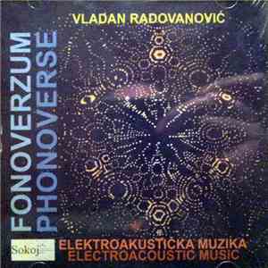 Vladan Radovanović - Fonoverzum (Phonoverse)