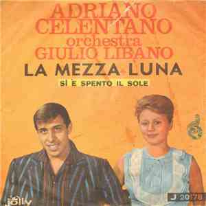 Adriano Celentano - Si È Spento Il Sole