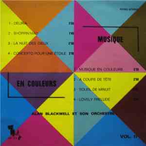 Alan Blackwell Et Son Orchestre - Musique En Couleurs