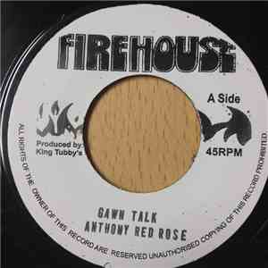 Anthony Red Rose - Gawn Talk