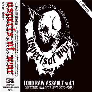 Aspects Of War - Loud Raw Assault Vol. 1