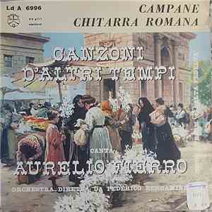 Aurelio Fierro - Campane / Chitarra Romana
