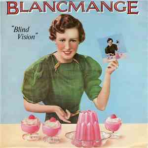Blancmange - Blind Vision