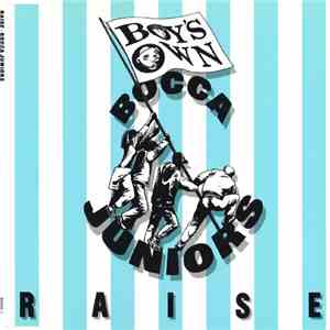 Bocca Juniors - Raise
