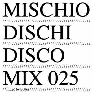 Butter  - MDD Mix 025