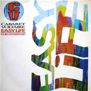 Cabaret Voltaire - Easy Life