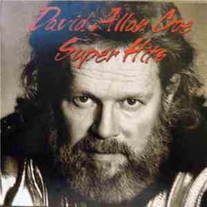 David Allan Coe - Super Hits