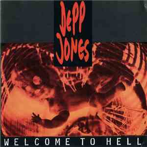 Depp Jones - Welcome To Hell