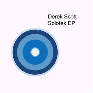 Derek Scott  - Solotek EP