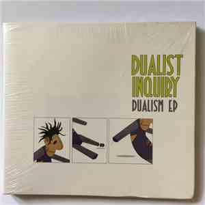 Dualist Inquiry - Dualism EP