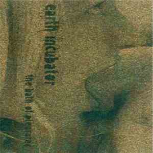 Earth Incubator - Sexual Noise III : The Bath Of Pleasures