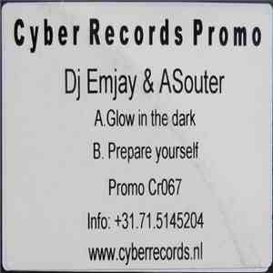 Emjay  & A. Souter - Glow In The Dark