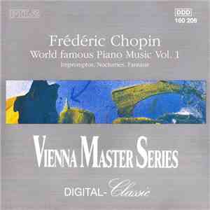 Frédéric Chopin - World Famous Piano Music Vol. 1