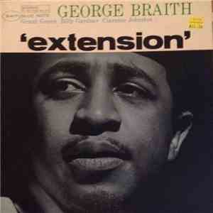 George Braith - Extension