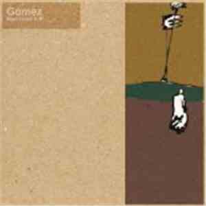 Gomez - Machismo E.P.