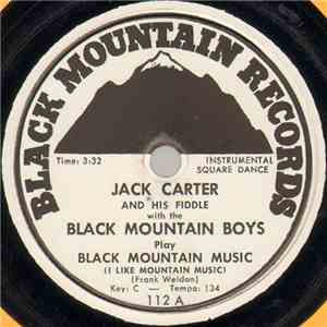 Jack Carter And His Fiddle With The Black Mountain Boys - Black Mountain Mu ...