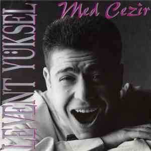 Levent Yüksel - Med Cezir
