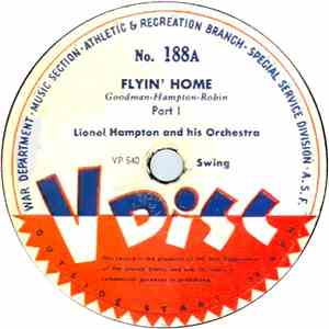Lionel Hampton And His Orchestra - Flyn' Home