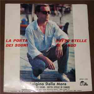 Luigino Dalla Mora - La Porta Dei Sogni