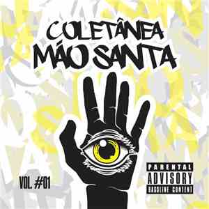 Mão Santa - Coletânea Vol. #01