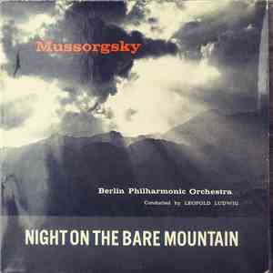 Mussorgsky - Berlin Philharmonic Orchestra Conducted By Leopold Ludwig - Ni ...