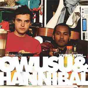 Owusu & Hannibal - Living With ...