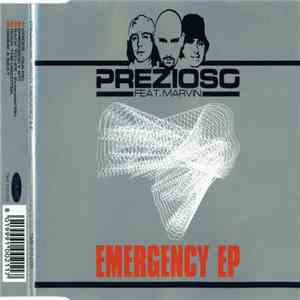 Prezioso Feat. Marvin - Emergency EP