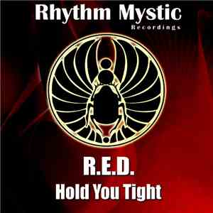 R.E.D. - Hold You Tight