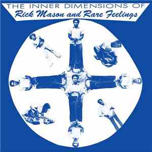 Rick Mason And Rare Feelings - The Inner Dimensions Of Rick Mason And Rare  ...
