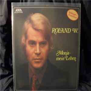 Roland W. - Monja - Mein Leben