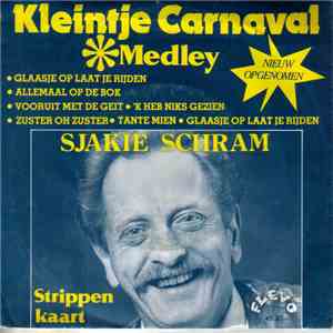 Sjakie Schram - Kleintje Carnaval Medley