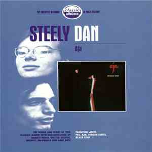 Steely Dan - Aja: Classic Albums
