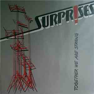 Surprises  - Together We Are Strong