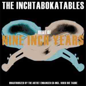 The Inchtabokatables - Nine Inch Years