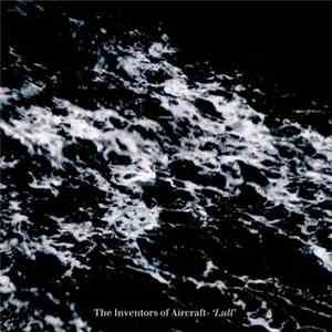 The Inventors Of Aircraft - Lull