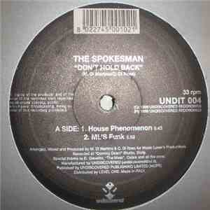 The Spokesman - Don't Hold Back
