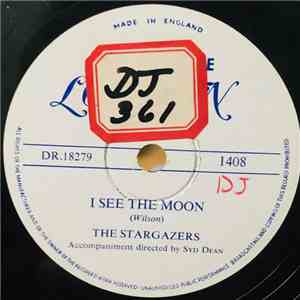 The Stargazers With Syd Dean And His Orchestra - I See The Moon
