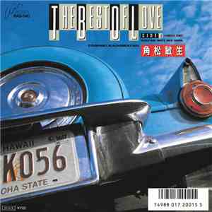 Toshiki Kadomatsu = 角松敏生 - The Best Of Love