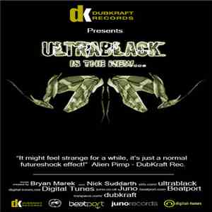 UltraBlack -  UltraBlack Is The New...