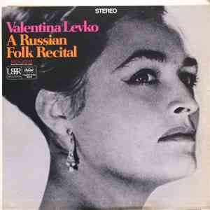 Valentina Levko - A Russian Folk Recital