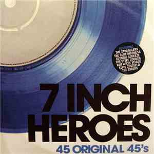 Various - 7 Inch Heroes