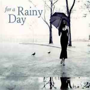 Various - For A Rainy Day