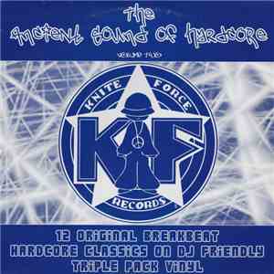 Various - The Ancient Sound Of Hardcore - Volume Two