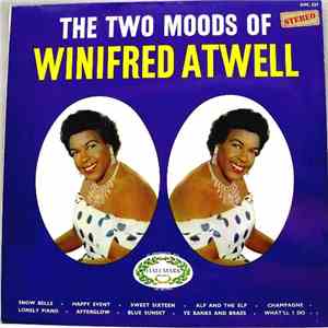Winifred Atwell - The Two Moods Of Winifred Atwell