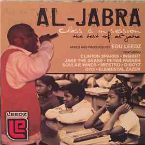 Al-Jabra - Class Is In Session (The Best Of Al-Jabra)