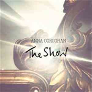 Anna Corcoran - The Show