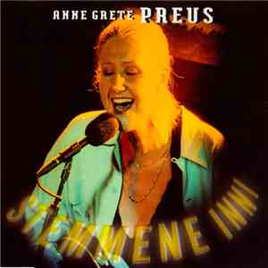 Anne Grete Preus - Stemmene Inni