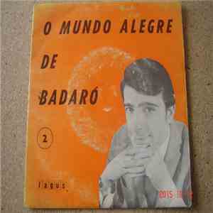 Badaró - O Mundo Alegre De Badaró 2