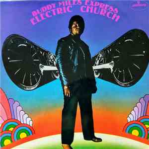 Buddy Miles Express - Electric Church