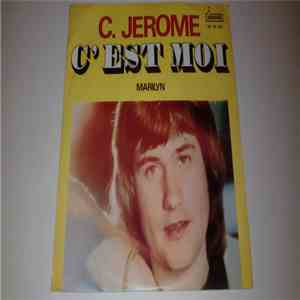 C. Jérôme - C'Est Moi